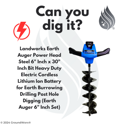 Group 6) Power Auger (Landworks - Electric) (6")
